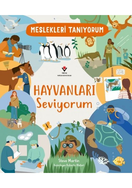 Meslekleri Tanıyorum Hayvanları Seviyorum