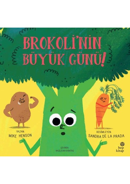 Brokoli'nin Büyük Günü!