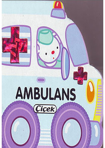 Küçük Arabalar Dizisi-Ambulans