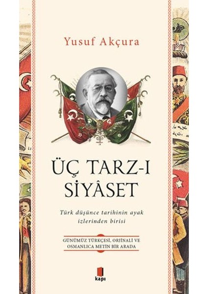 Üç Tarz-I Siyâset