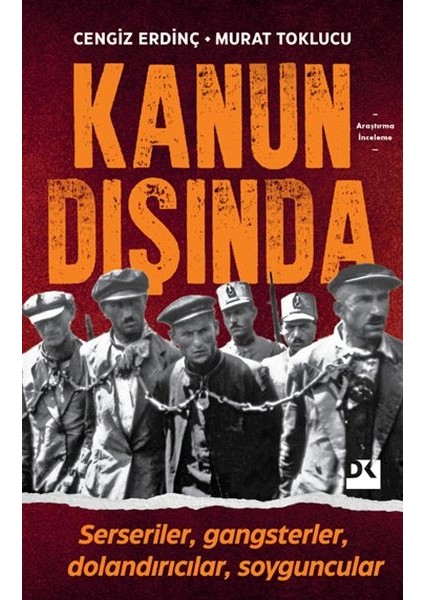 Kanun Dışında