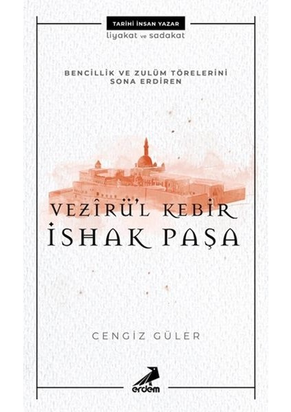 Vezirül Kebir Ishak Paşa