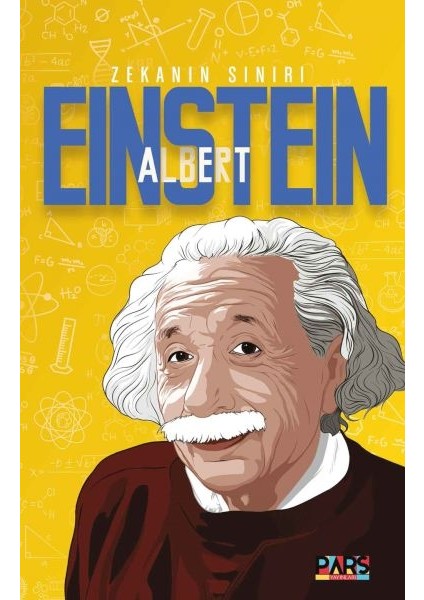 Albert Einstein Zekanın Sınırı