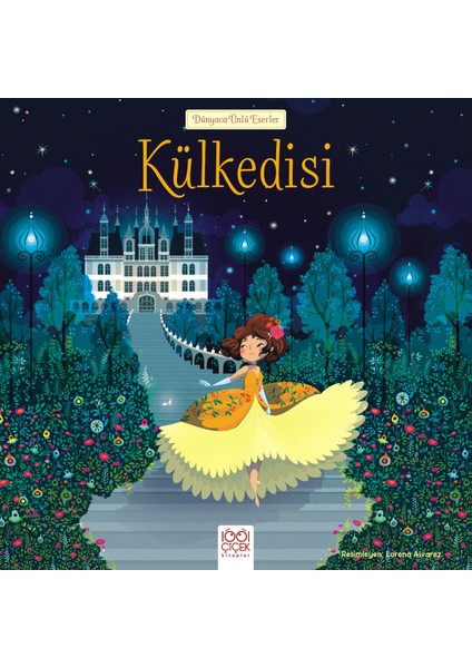 Dünyaca Ünlü Eserler - Külkedisi