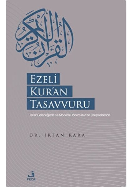 Ezeli Kur'an Tasavvuru