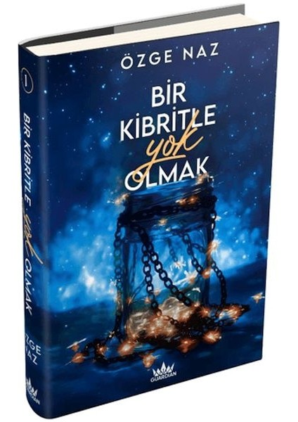 Bir Kibritle Yok Olmak 1 (Ciltli)