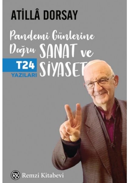 Pandemi Günlerine Doğru Sanat ve Siyaset