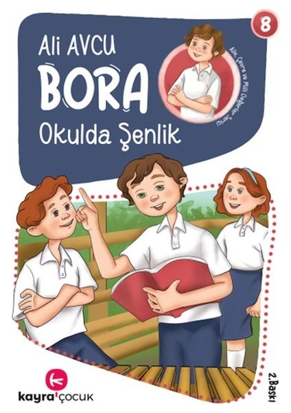 Bora 8 – Okulda Şenlik