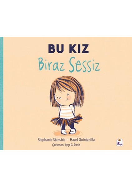 Bu Kız Biraz Sessiz