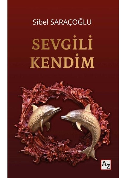 Sevgili Kendim