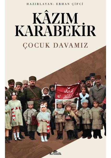 Çocuk Davamız