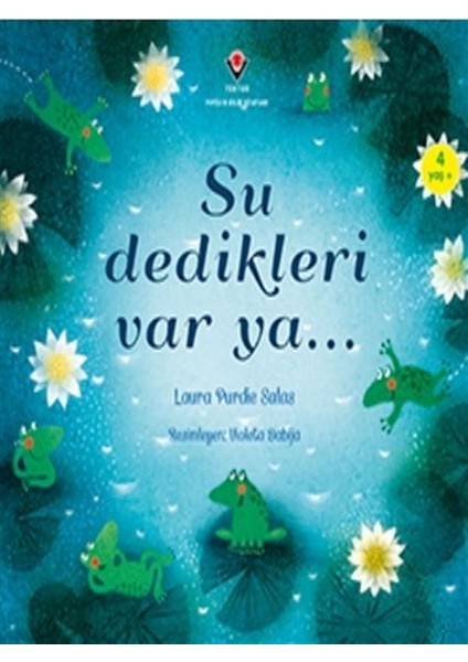 Su Dedikleri Var Ya...