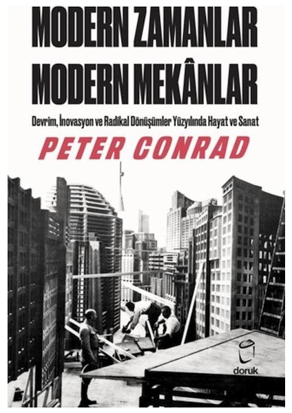 Modern Zamanlar, Modern Mekânlar