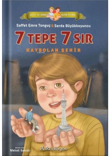 Saffet ile Serda Gizem Peşinde -Kaybolan Şehir