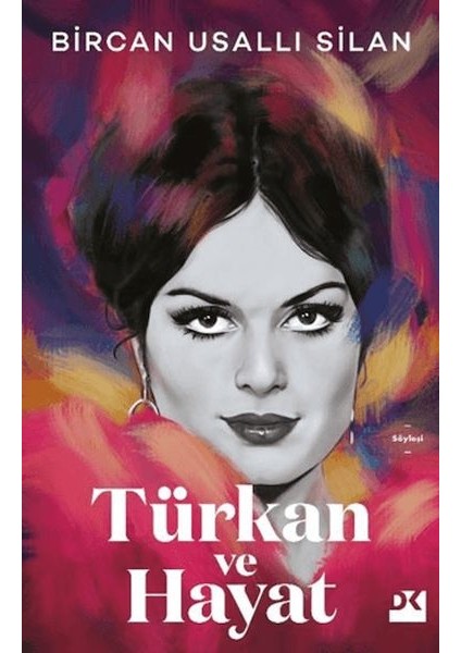 Türkan ve Hayat