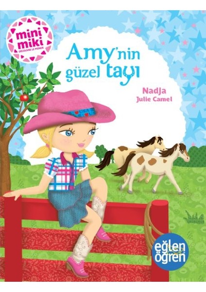 Eğlen Öğren - Amy’nin Güzel Tayı