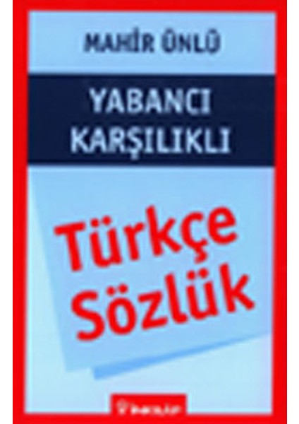 Türkçe Sözlük Yabancı Karşılıklı