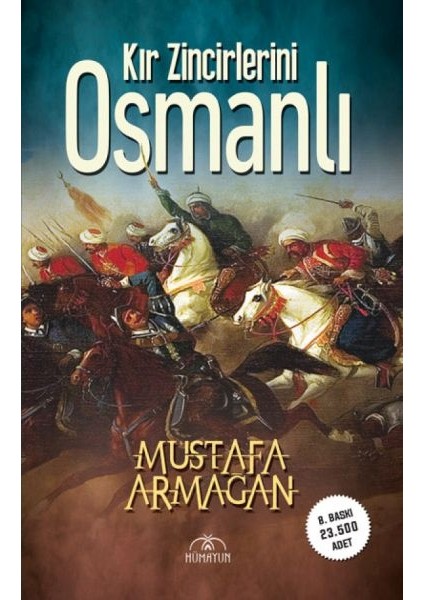 Kır Zincirlerini Osmanlı