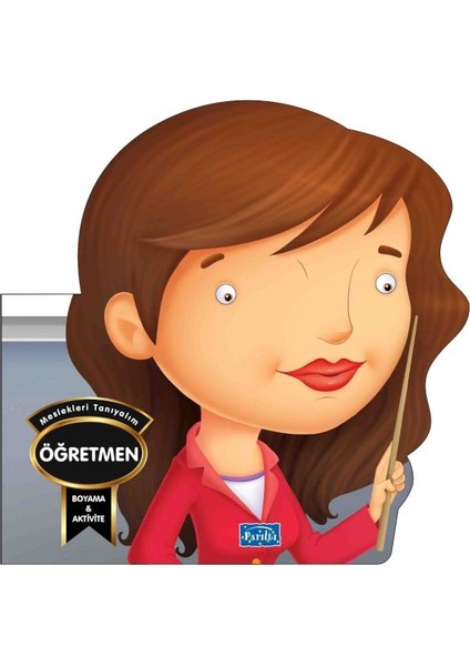 Meslekleri Tanıyalım - Öğretmen
