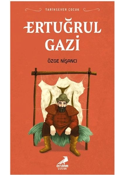 Tarihsever Çocuk - Ertuğrul Gazi