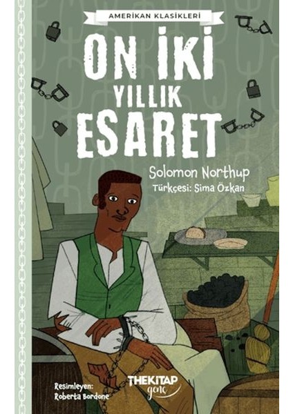 On Iki Yıllık Esaret