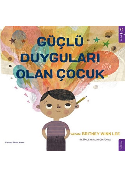 Güçlü Duyguları Olan Çocuk