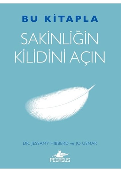 Bu Kitapla Sakinliğin Kilidini Açın