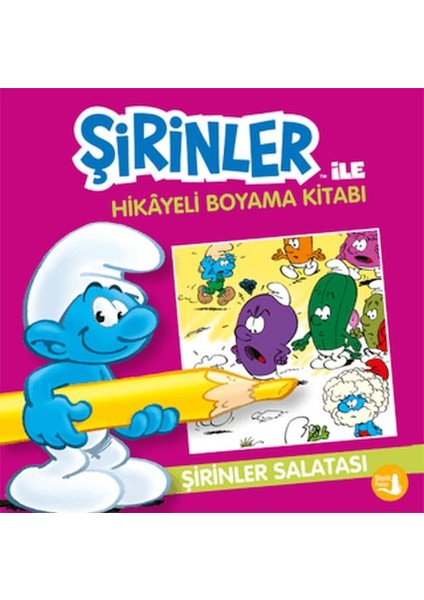 Şirinler Ile Hikaye Boyama Kitabı - Şirinler Salatası