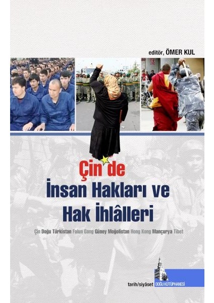 Çin’de Insan Hakları ve Hak Ihlalleri