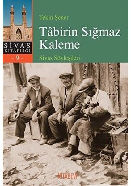 Tabirin Sığmaz Kaleme