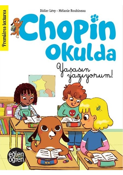 Eğlen Öğren - Chopin Okulda Yaşasın Yazıyorum!