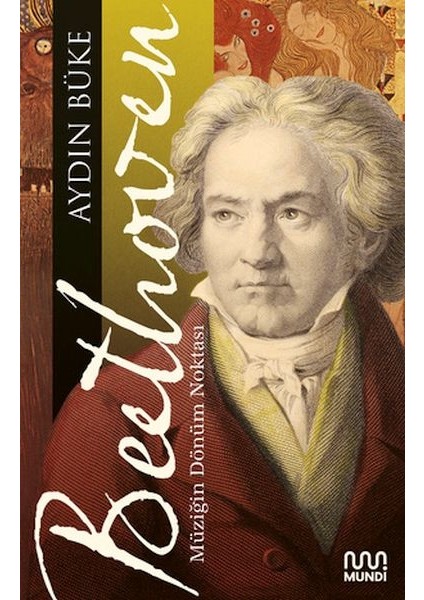 Beethoven - Müziğin Dönüm Noktası