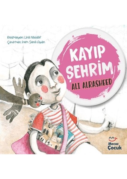 Kayıp Şehrim