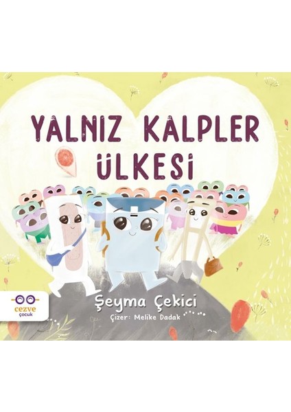 Yalnız Kalpler Ülkesi