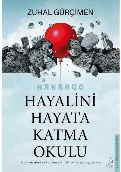Hayalini Hayata Katma Okulu