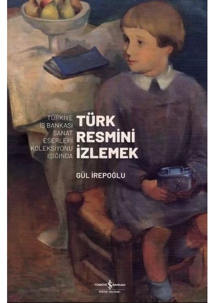 Türk Resmini Izlemek 1