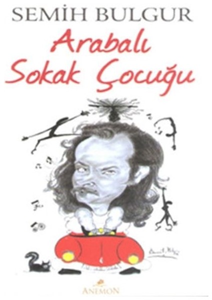 Arabalı Sokak Çocuğu