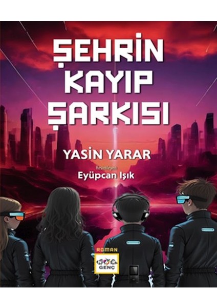 Şehrin Kayıp Şarkısı