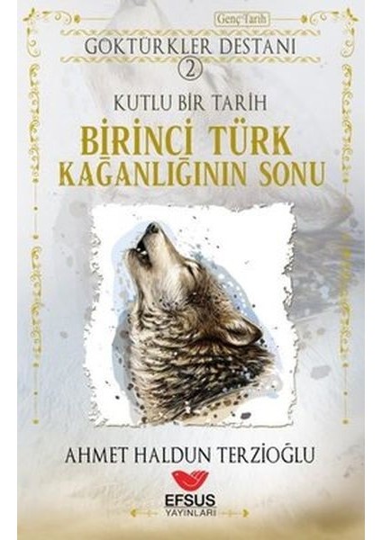 Birinci Türk Kağanlığının Sonu - Göktürkler Destanı 2