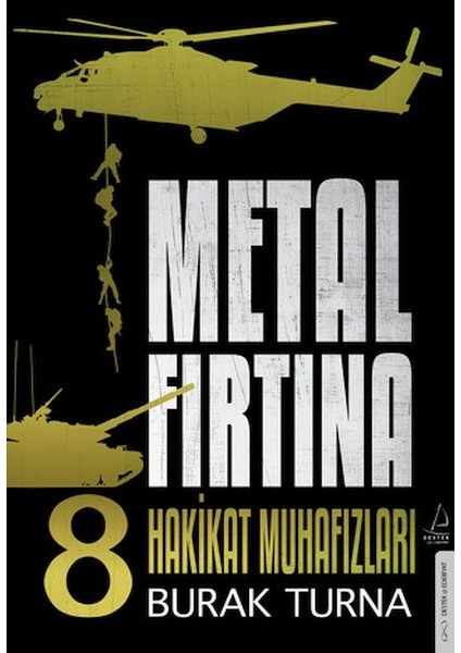 Metal Fırtına 8 - Hakikat Muhafızları