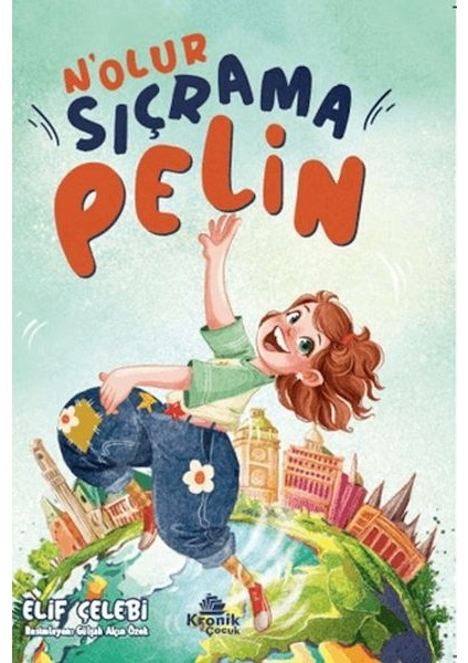 N’olur Sıçrama Pelin