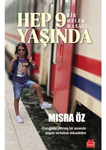 Hep 9 Yaşında - Bir Melek Masalı