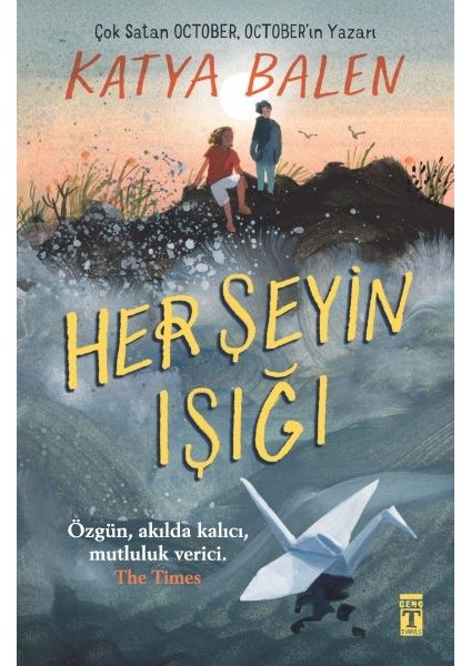 Her Şeyin Işığı