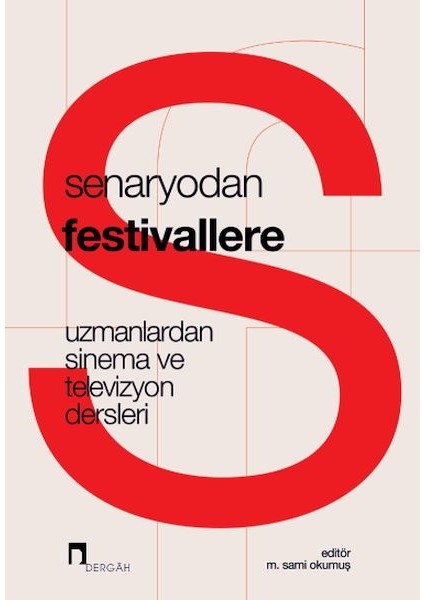 Senaryodan Festivallere