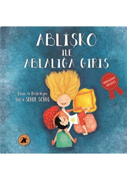 Ablişko ile Ablalığa Giriş