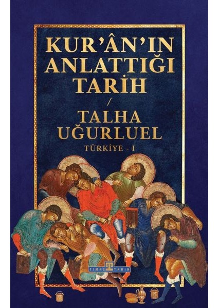 Kur’an’ın Anlattığı Tarih: Türkiye