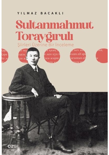 Sultanmahmut Torayğırulı Şiiri Üzerine Bir Inceleme