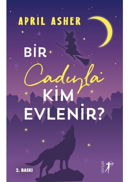 Bir Cadıyla Kim Evlenir?