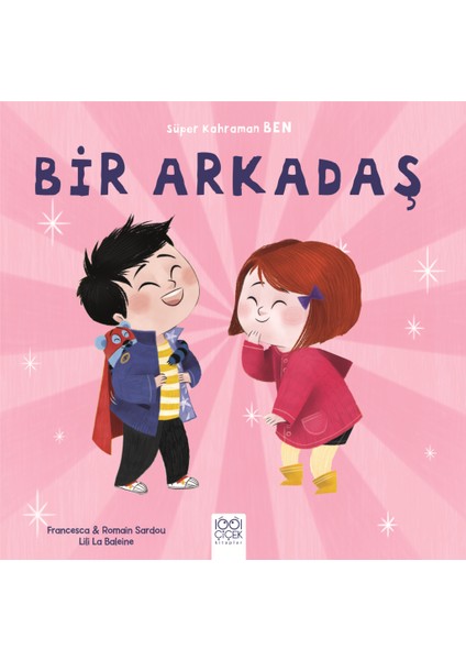 Bir Arkadaş
