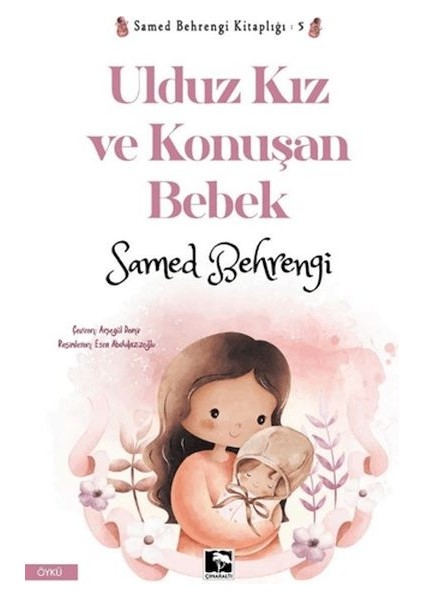 Ulduz Kız ve Konuşan Bebek